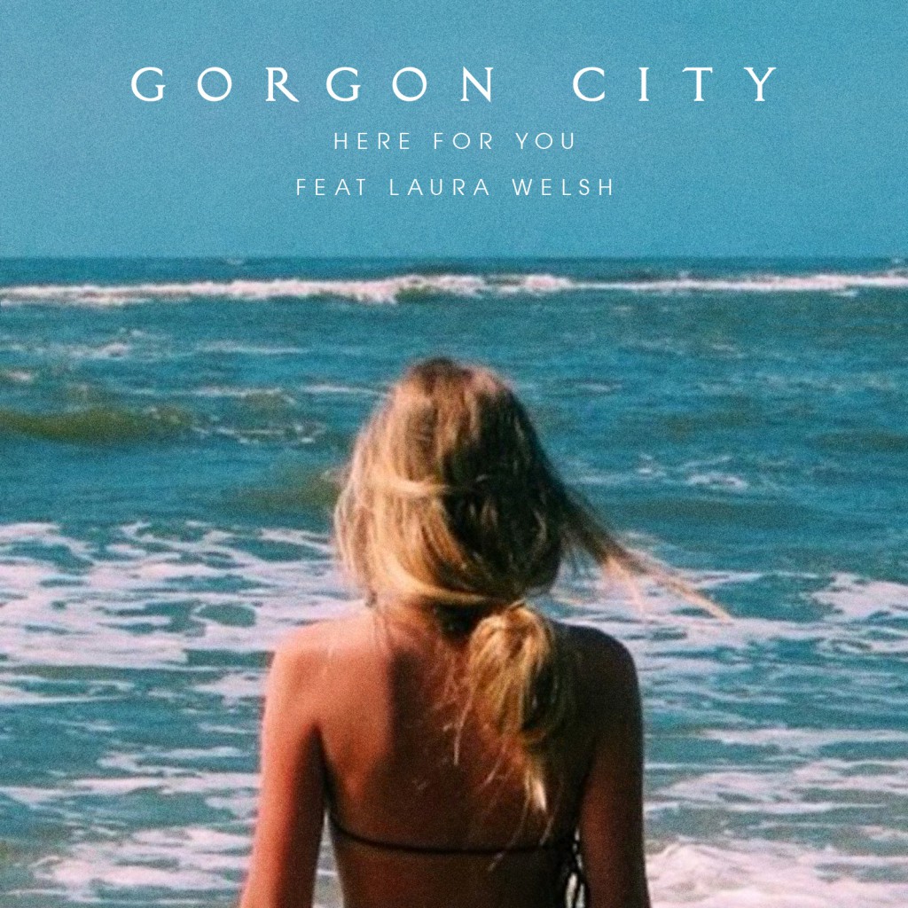 Gorgon-City-Here-For-You