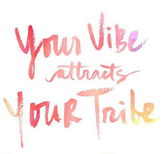 your-vibe-attracts-your-tribe1